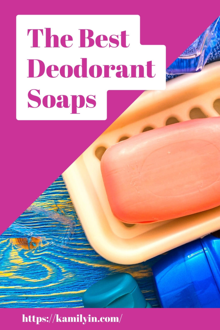 The Best Deodorant Soaps to Combat Unpleasant Body Odors in 2023